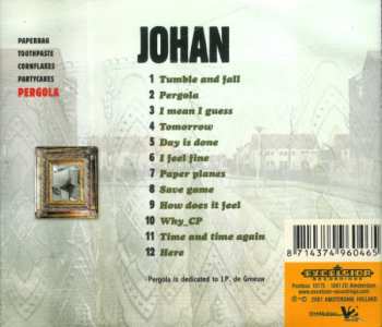 CD Johan: Pergola