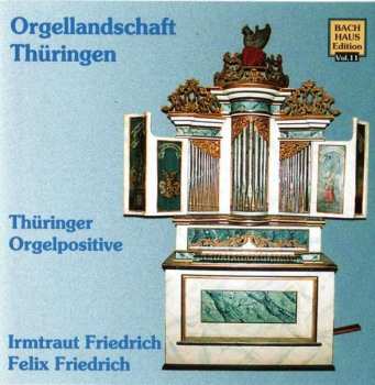 CD Johann Bernhard Bach: Musik Im Bachhaus Vol.11 - Thüringer Orgelpositive