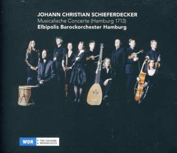 Album Elbipolis Barockorchester Hamburg: Musicalische Concerte (Hamburg 1713)