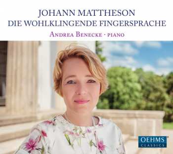 CD Johann Mattheson: Die Wohlklingende Fingersprache