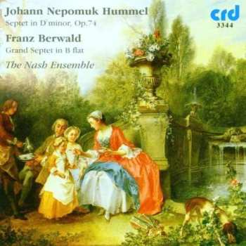 CD Johann Nepomuk Hummel: Septet In D Minor, Op. 74 For Piano, Flute, Oboe, Horn, Viola, Cello And Double Bass • Grand Septet In B Flat For Clarinet, Bassoon, Horn, Violin, Viola, Cello And Double Bass