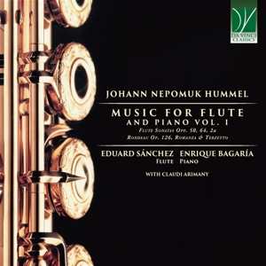 CD Johann Nepomuk Hummel: Music For Flute And Piano Vol. 1