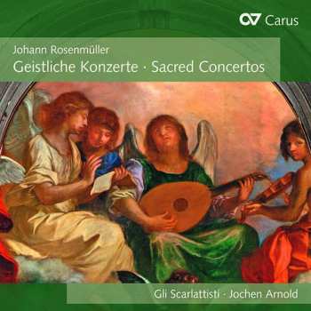 CD Johann Rosenmüller: Geistliche Konzerte - Sacred Concertos