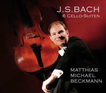 Album Johann Sebastian Bach: 6 Cello-Suiten