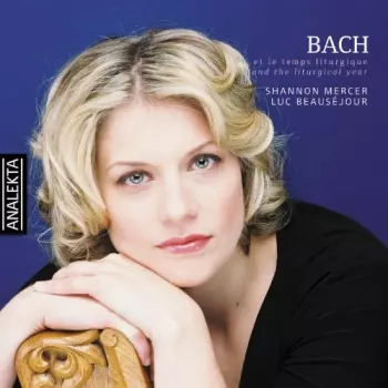 Bach And The Liturgical Year