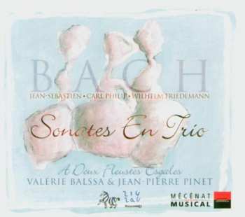 CD Johann Sebastian Bach: Bach – Sonates En Trio