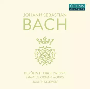 Berühmte Orgelwerke (Famous Organ Works)