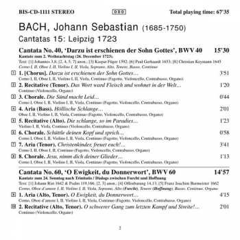 CD Johann Sebastian Bach: Cantatas 15 : BWV 40 Darzu Ist Erschienen Der Sohn Gottes - BWV 60 O Ewigkeit, Du Donnerwort - BWV 70 Wachtet! Betet! Betet! Wachtet! - BWV 90 Es Reiset Euch Schreklich Ende