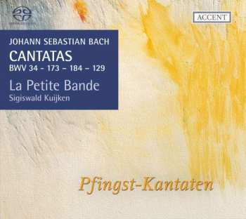SACD Johann Sebastian Bach: Cantatas BWV 34 - 173 - 184 - 129 Pfingst-Kantaten