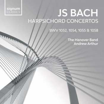 CD Johann Sebastian Bach: Harpsichord Concertos (BWV 1052, 1054, 1055 & 1058)