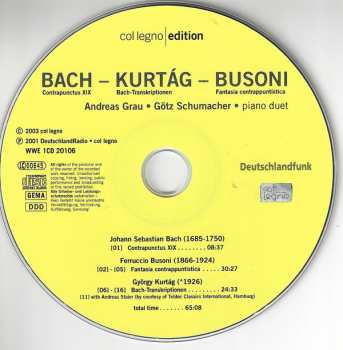 CD Johann Sebastian Bach: Contrapunctus XIX / Bach-Transkriptionen / Fantasia Contrappuntistica