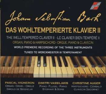 Album Johann Sebastian Bach: Das Wohltemperierte Klavier II (Organ, Piano, Harpsichord)