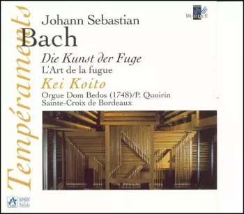 Die Kunst Der Fuge = L'Art De La Fugue
