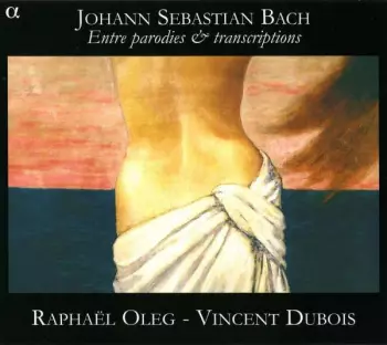 Entre Parodies & Transcriptions