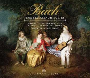 2CD Johann Sebastian Bach: The French Suites = Französische Suiten BWV 812-817 / French Overture BWV 831 / Aria Variata BWV 989