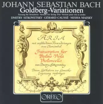 Goldberg-Variationen (Fassung Für Streichtrio = Version For String Trio = Version Pour Trio A Cordes)