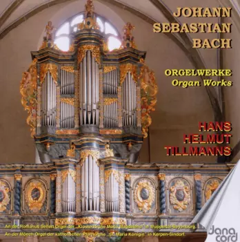 Johann Sebastian Bach: Orgelwerke - Organ Works