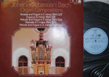 LP Johann Sebastian Bach: Organ Compositions, BWV 537, 578, 534, 590, 543