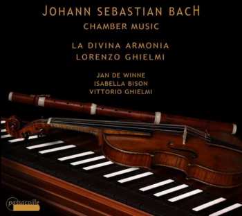 CD Johann Sebastian Bach: Chamber Music