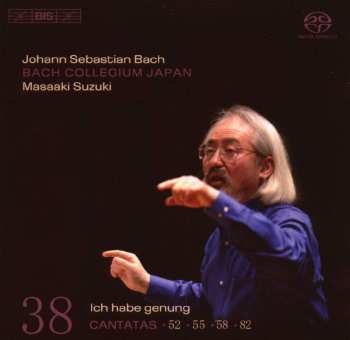 SACD Johann Sebastian Bach: Cantatas 38: ►52 ►55 ►58 ►82 (Ich Habe Genung)