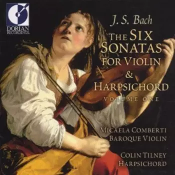 The Six Sonatas For Violin & Harpsichord-Volume One