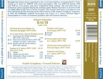 CD Johann Sebastian Bach: Orchestral Transcriptions By Respighi And Elgar (Tre Corali • Sonata In E Minor • Prelude And Fugue In D Major • Passacaglia And Fugue In C Minor • Fantasia And Fugue In C Minor)
