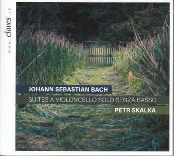 2CD Johann Sebastian Bach: Suites A Violoncello Solo Senza Basso