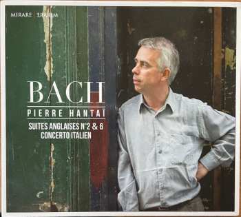 CD Johann Sebastian Bach: J. S. Bach: Suites Anglaises No. 2 & 6 - Concerto Italien