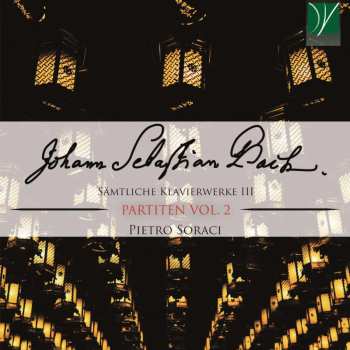 CD Johann Sebastian Bach: Sämtliche Klavierwerke III - Partiten Vol. 2