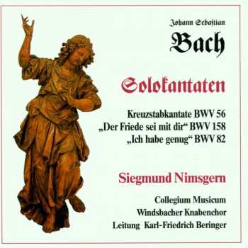 CD Johann Sebastian Bach: Solokantaten Für Baß - Kreuzstabkantate BWV 56 - "Der Friede Sei Mit Dir" BWV 158 - "Ich Habe Genug" BWV 82