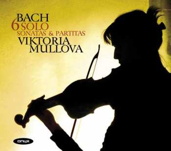 2CD Johann Sebastian Bach: Sonaten & Partiten Für Violine Bwv 1001-1006