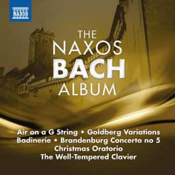 CD Johann Sebastian Bach: The Naxos Bach Album