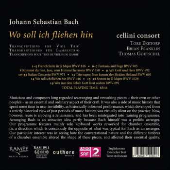 CD Johann Sebastian Bach: Wo Soll Ich Fliehen Hin - Transcriptions For Viol Trio
