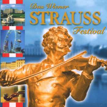 3CD Johann Strauss II: Das Wiener Strauss Fest