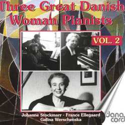 Album France Ellegaard: Three Great Danish Woman Pianist Vol 2
