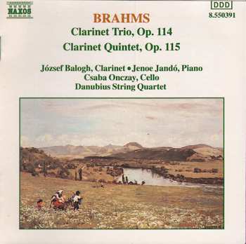 CD Johannes Brahms: Clarinet Trio, Op. 114 / Clarinet Quintet, Op. 115