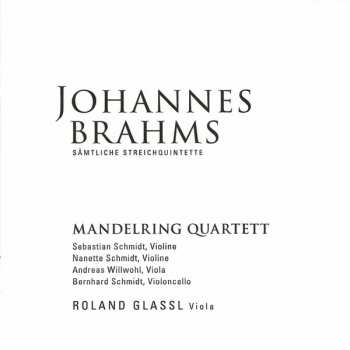 CD Johannes Brahms: Complete String Quintets