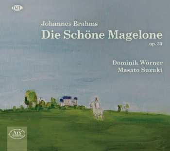 CD Johannes Brahms: Die Schöne Magelone