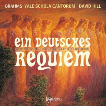 CD Johannes Brahms: Ein Deutsches Requiem (Chamber Ensemble Orchestration)