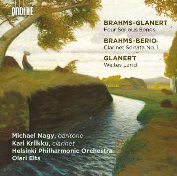 CD Johannes Brahms: Four Preludes And Serious Songs