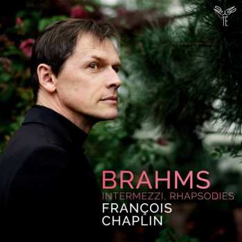 CD Johannes Brahms: Intermezzi, Rhapsodies 