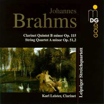 CD Johannes Brahms: Clarinet Quintet B Minor Op. 115 / String Quartet A Minor Op. 51,2