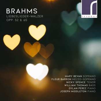 CD Johannes Brahms: Liebeslieder-Walzer, Opp. 52 & 65