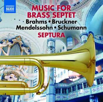 CD Robert Schumann: Music For Brass Septet