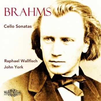 Album Johannes Brahms: Sonatas For Cello And Piano: No. 1 Op.38 And No.2 Op.99
