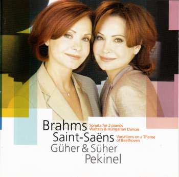 Album Johannes Brahms: Sonata For Two Pianos/5 Waltzes/Hungarian Dances/Variations On A Theme Of Beethoven