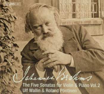 SACD Johannes Brahms: The Five Sonatas For Violin & Piano, Vol.2