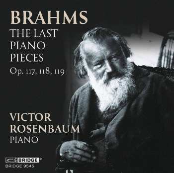CD Johannes Brahms: The Last Piano Pieces