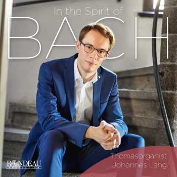 CD Johannes Lang: In The Spirit Of BACH