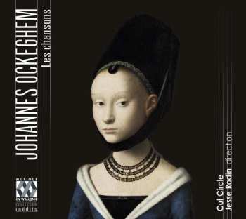 2CD Johannes Ockeghem: Les Chansons